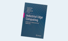 Industrial Edge Computing: Architecture, Optimization and Applications