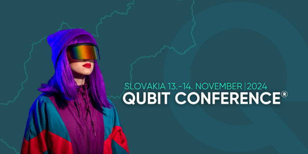 Qubit Conference® Slovakia 2024, Košice